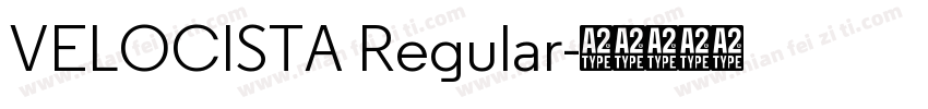 VELOCISTA Regular字体转换